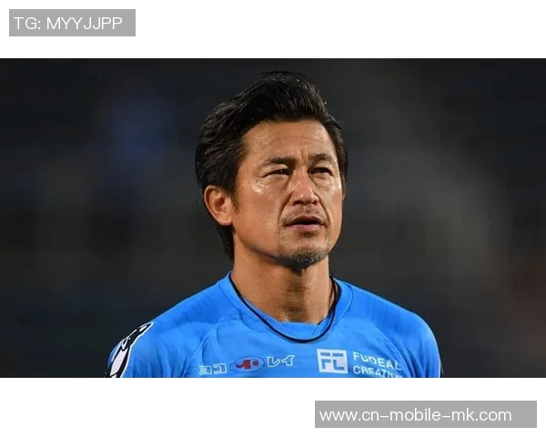 58岁三浦知良有望加盟J3福岛成历史首位60岁J联赛球员